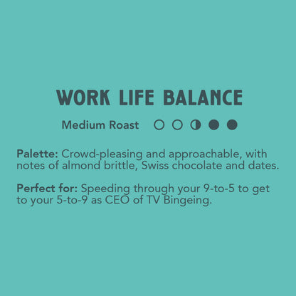 Work Life Balance - Medium Roast image 1