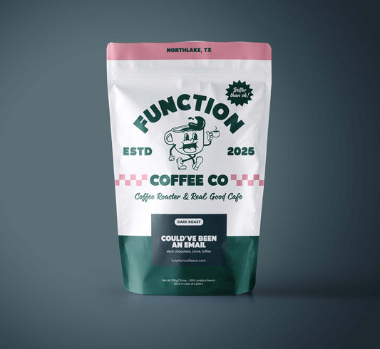 Dark Roast - Could've Been an Email